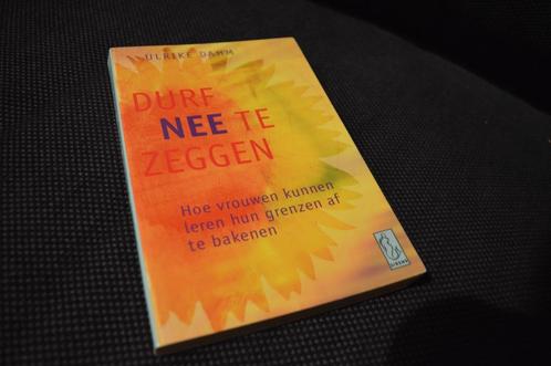 ✋ Durf Nee te zeggen - Ulrike Dahm, Boeken, Advies, Hulp en Training, Gelezen, Ophalen of Verzenden