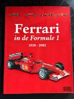 Ferrari in de Formule 1 - Boek 1950-2002, Ophalen of Verzenden, Zo goed als nieuw, Ferrari