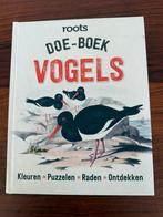 Roots: Doe-boek vogels. Geert-Jan Roebers ( Bioloog), Ophalen of Verzenden, Zo goed als nieuw