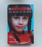 Hannelore. Het meisje uit de sekte., Ophalen of Verzenden