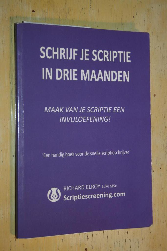 Schrijf je scriptie in drie maanden Richard Elroy afstuderen, Boeken, Advies, Hulp en Training, Gelezen, Ophalen of Verzenden