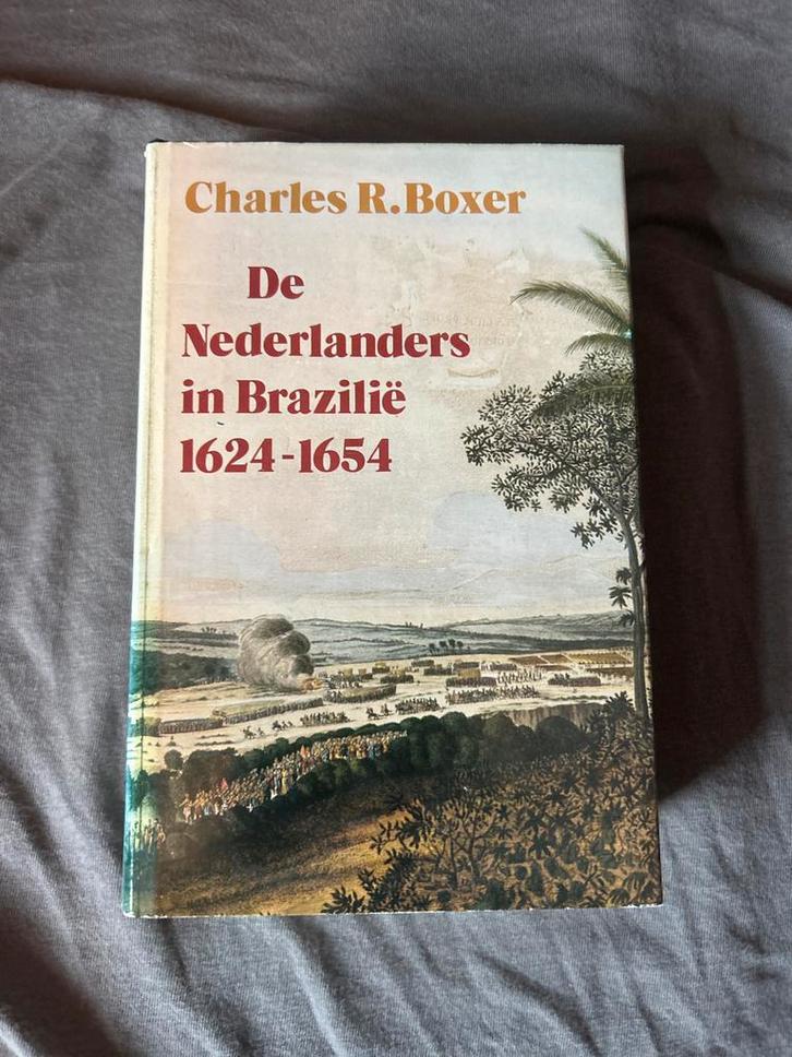 De Nederlanders in Brazilië 1624-1654, Boeken, Geschiedenis | Wereld, Zo goed als nieuw, Zuid-Amerika, 17e en 18e eeuw, Ophalen of Verzenden
