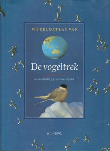 WERELDATLAS VAN DE VOGELTREK - door Jonathan Elphick beschikbaar voor biedingen