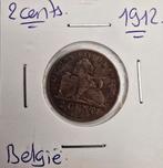 Belgie 2 cents 1912, Ophalen
