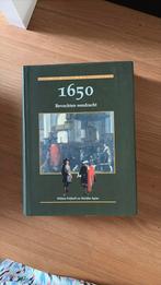1650 bevochten eendracht zo goed als nieuw, 20e eeuw of later, Ophalen of Verzenden, Zo goed als nieuw, W. Frijhoff; M. Spies