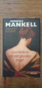 Henning Mankell - Geschiedenis van een gevallen engel, Gelezen, Nederland, Henning Mankell, Ophalen of Verzenden