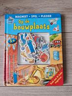 Kartonboek met magneten 'op de bouwplaats' ZGAN, Ophalen of Verzenden, Zo goed als nieuw, Non-fictie