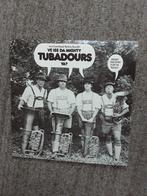 vinyl lp Tubadours ve iss da mighty tubadours ya?, Ophalen of Verzenden, 1960 tot 1980, Gebruikt, 12 inch