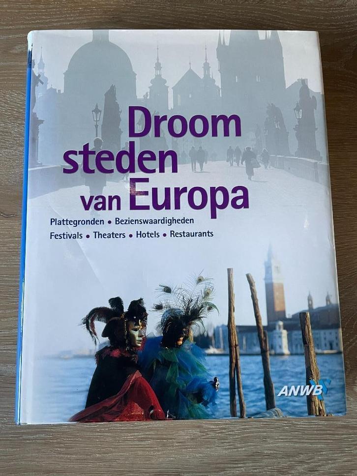 Droomsteden van Europa – ANWB, Boeken, Reisgidsen, Zo goed als nieuw, Reisgids of -boek, Europa, ANWB, Ophalen of Verzenden