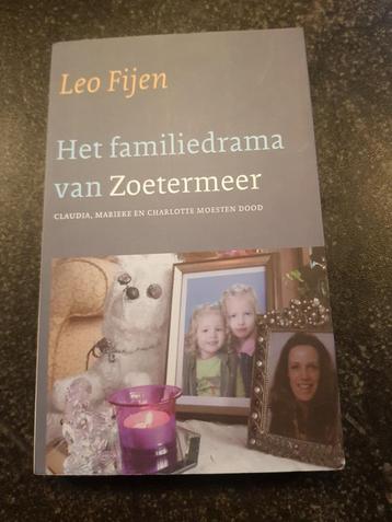 Leo Fijen - Het familiedrama van Zoetermeer beschikbaar voor biedingen