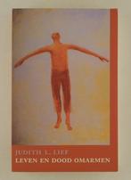 Lief, Judith L. - Leven en dood omarmen, Boeken, Verzenden, Gelezen, Sociale psychologie