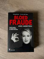 Bloedfraude - John Carreyrou, Ophalen of Verzenden, Gelezen, Politiek