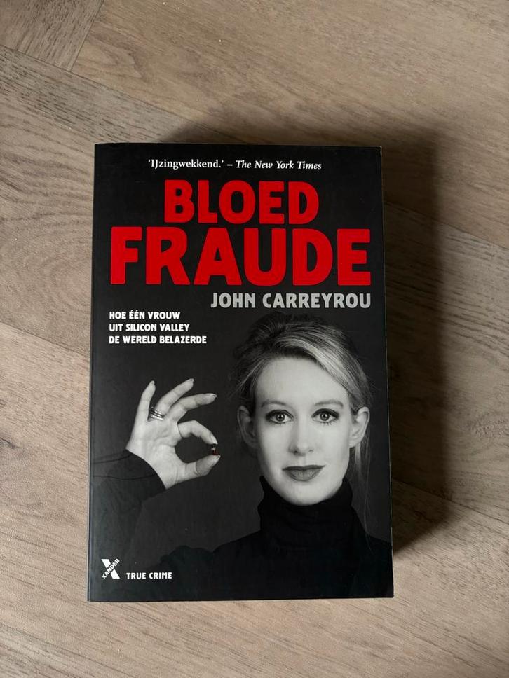 Bloedfraude - John Carreyrou, Boeken, Biografieën, Gelezen, Politiek, Ophalen of Verzenden