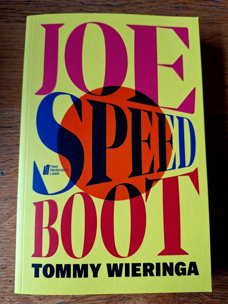 Joe Speedboot Tommy Wieringa Heel Nederland leest 2024 roman, Boeken, Romans, Nieuw, Nederland, Ophalen of Verzenden