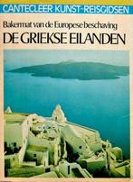 De Griekse eilanden. Bakermat - Cantecleer, Overige merken, Europa, Ophalen of Verzenden, Zo goed als nieuw