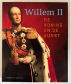 Willem II - de koning en de kunst, Ophalen of Verzenden, Zo goed als nieuw, Schilder- en Tekenkunst
