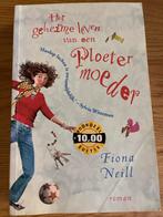 Ploetermoeder - Fiona Neill, Ophalen of Verzenden, Gelezen, Nederland