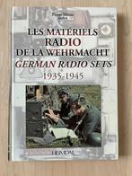 Les materiels radio de la wehrmacht 1935-1945 - Zeldzaam, Verzenden, Duitsland, Boek of Tijdschrift