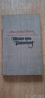 Wolter von Plettenberg - H.F. Blunck (Duits boek uit 1938), Antiek en Kunst, Ophalen of Verzenden, Hans Friedrich Blunck