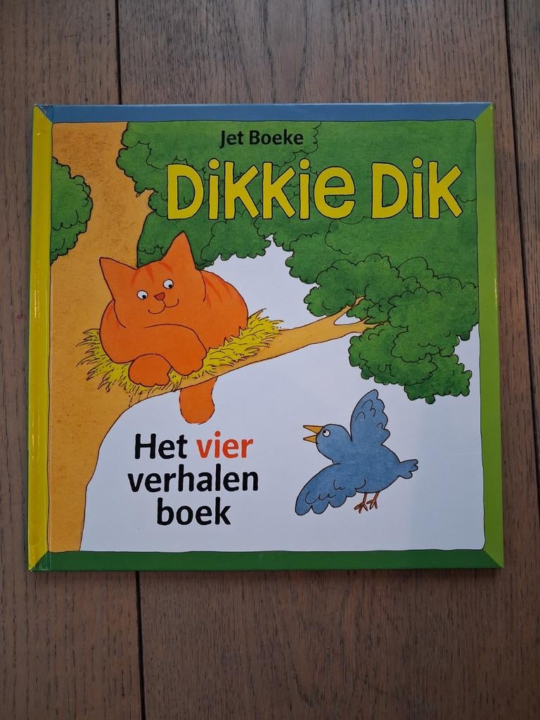 Arthur van Norden - Dikkie Dik het vierverhalenboek, Boeken, Ophalen of Verzenden, Arthur van Norden; Jet Boeke