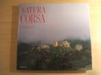 NATURA CORSA Corsica Italia, Ophalen of Verzenden, Nieuw, Diverse auteurs, Europa