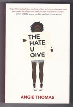 Angie Thomas - The hate u give (Nederlandstalige uitgave), Angie Thomas, Ophalen of Verzenden, Zo goed als nieuw, Fictie