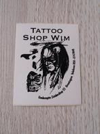 sticker TATTOO SHOP WIM in Groningen, Ophalen of Verzenden, Zo goed als nieuw, Bedrijf of Vereniging