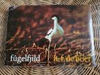 Fugelfjild door H.F. de Boer, 1972, Ophalen of Verzenden, Gelezen