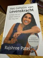 het geheim van levenskracht Rajshree Patel, Gelezen, Ophalen of Verzenden, Rajshree patel