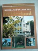 Nederland Dichterbij Gelderland, Ophalen of Verzenden, Zo goed als nieuw