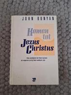 Komen tot Jezus Christus - John Bunyan, Ophalen of Verzenden, Gelezen, John Bunyan, Christendom | Protestants