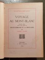 Chateaubriand - Voyage au Mont-Blanc, Boeken, Ophalen of Verzenden, Gelezen, Europa