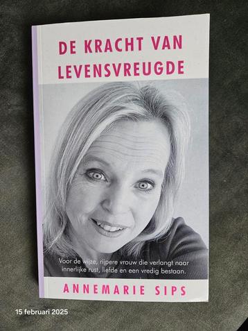 Boek: de kracht van levensvreugde van Annemarie Sips beschikbaar voor biedingen