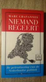 Niemand Regeert - Marc Chavannes, Ophalen of Verzenden, Zo goed als nieuw, Nederland