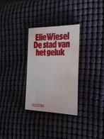Elie Wiesel====De stad van het geluk, Boeken, Algemeen, Elie Wiesel, 1945 tot heden, Ophalen of Verzenden