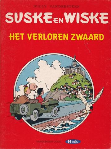 HET VERLOREN ZWAARD – Suske en Wiske - Willy Vandersteen beschikbaar voor biedingen