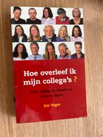 J. Yager - Hoe overleef ik mijn collega's?, Ophalen of Verzenden, Zo goed als nieuw, J. Yager