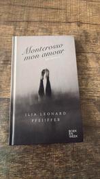 Ilja Leonard Pfeijffer - Monterosso mon amour, Boeken, Literatuur, Ophalen of Verzenden, Zo goed als nieuw, Ilja Leonard Pfeijffer