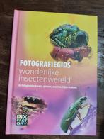 Wonderlijke insekten wereld Fotografiegids, Ophalen of Verzenden, Zo goed als nieuw