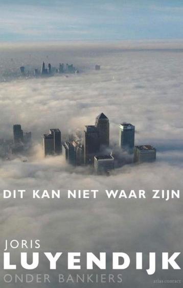 Dit kan niet waar zijn - Joris Luyendijk beschikbaar voor biedingen