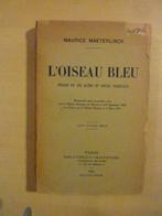 Maurice Maeterlinck - L'oiseau blue, Boeken, Ophalen of Verzenden, Gelezen