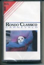 Rondo Classico ‎– Carnevalo 12 nrs cassette 1990 GESEALD, Cd's en Dvd's, Cassettebandjes, 1 bandje, Ophalen of Verzenden, Origineel