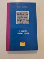Anton Koolhaas - de mooiste dierenverhalen, Ophalen of Verzenden, Zo goed als nieuw