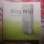 Blog mijl van Bart Lankester, Ophalen of Verzenden, Gelezen, Eén auteur