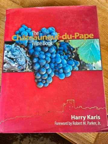 Karis - The Chateauneuf-du-Pape wine book wijn Frankrijk beschikbaar voor biedingen