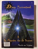 Diego Zonnesteek & De Meester van de Dromen, Ophalen of Verzenden, Gelezen, Maurits van Huijstee