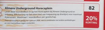 Almere Underground Horecaplein 20% korting  beschikbaar voor biedingen