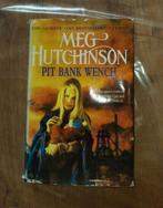 BOEK: Meg Hutchison, pit bank wench., Ophalen of Verzenden, Gelezen