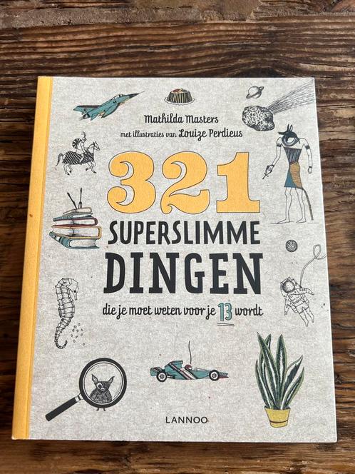 321 superslimme dingen die je moet weten voor je 13 wordt, Boeken, Kinderboeken | Jeugd | onder 10 jaar, Zo goed als nieuw, Non-fictie