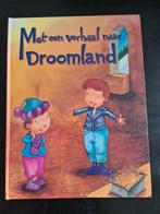 Met een verhaal naar Droomland - Francine Ruyer, Boeken, Ophalen of Verzenden, Zo goed als nieuw, Francine Ruyer